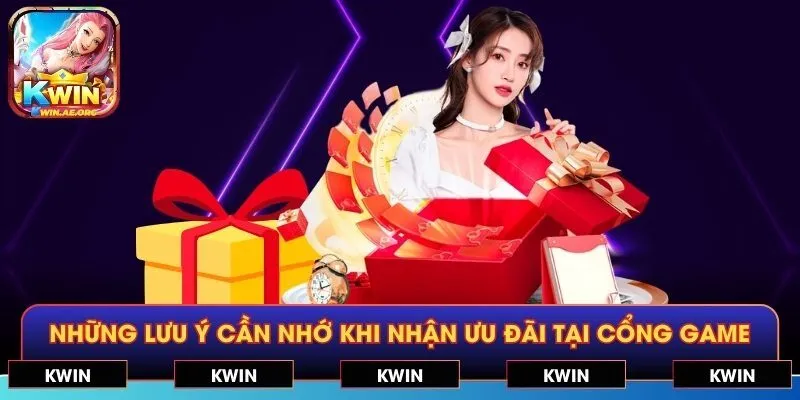 Những lưu ý cần nhớ khi nhận ưu đãi tại cổng game
