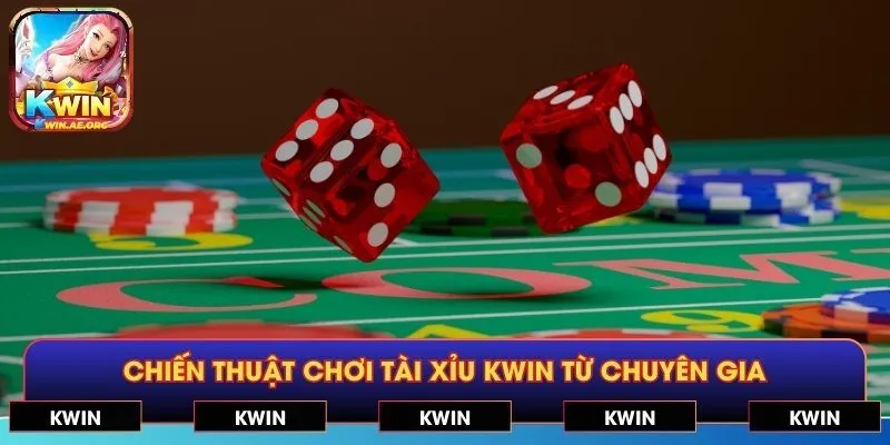 Chiến thuật chơi tài xỉu KWIN từ chuyên gia