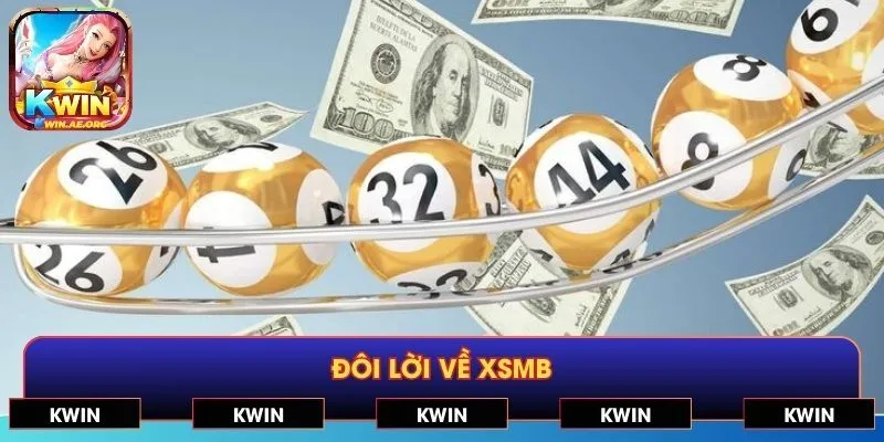 Tìm hiểu tổng quan về XSMB